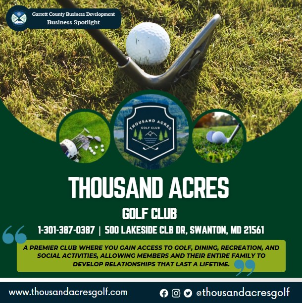 Today's Business Spotlight ⛳️ is on Thousand Acres Golf Club
Visit them at Thousand Acres Golf Club  or www.thousandacresgolf.com
Follow us to see more daily Garrett County Business Spotlights!
If you are interested in having your business featured, contact Connor Norman at cnorman@garrettcounty.org. #businessdevelopment #garrettcountymd